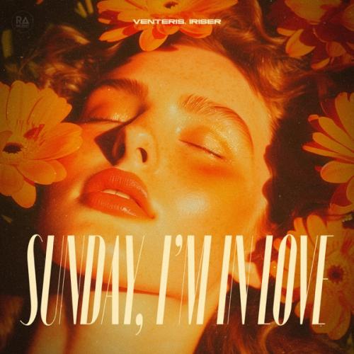 Venteris & Iriser - Sunday, I'm In Love