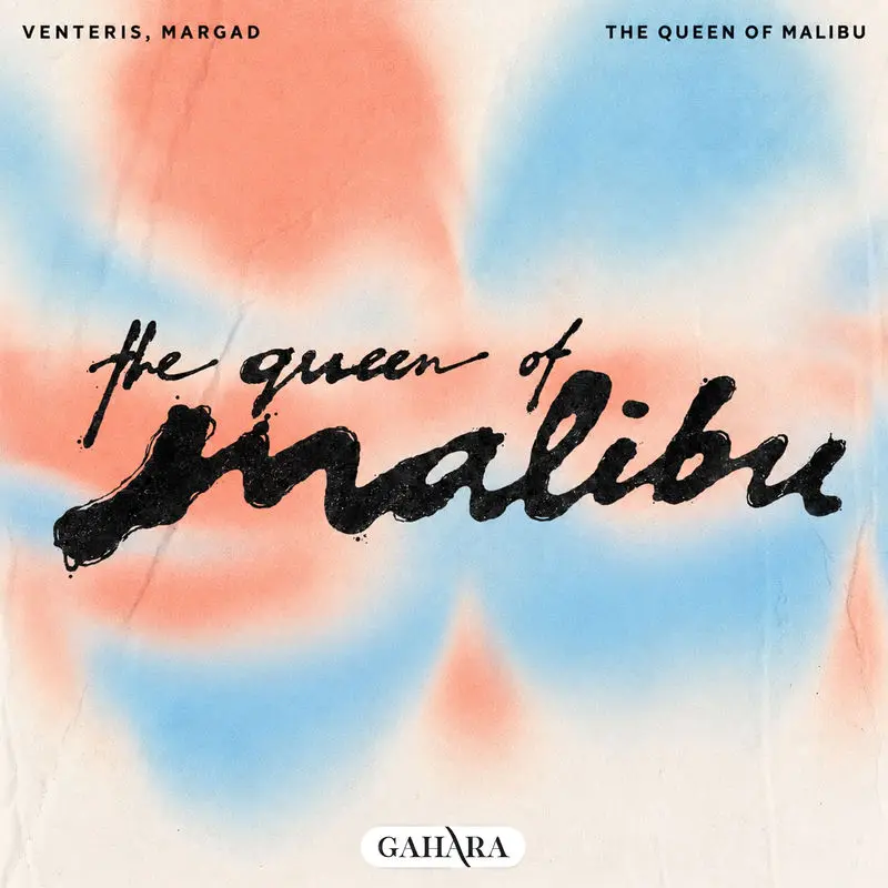 The Queen Of Malibu - Venteris & Margad