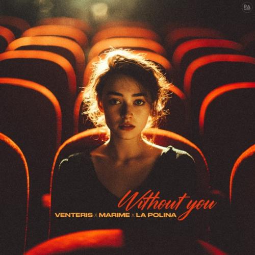 Venteris, Marime & La Polina - Without You