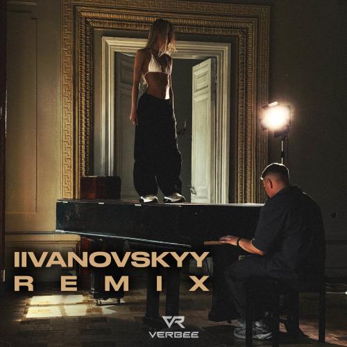 VERBEE - Фигура (IIVANOVSKYY Remix)