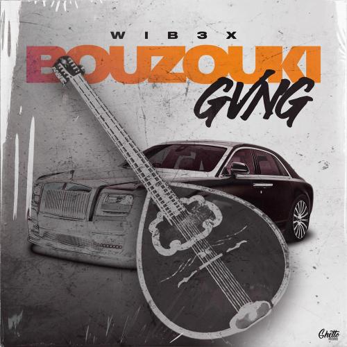 VERVGE - BOUZOUKI GVNG