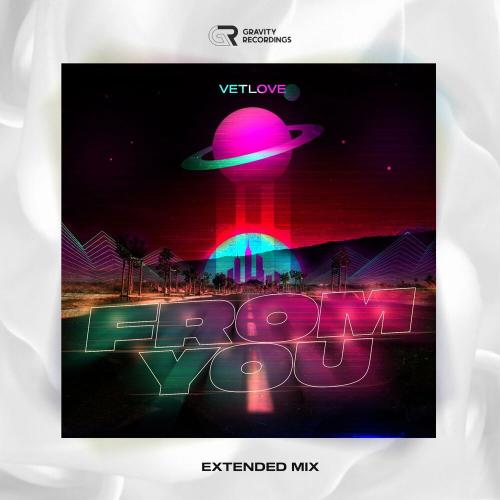 VetLOVE - From You (Radio Mix)