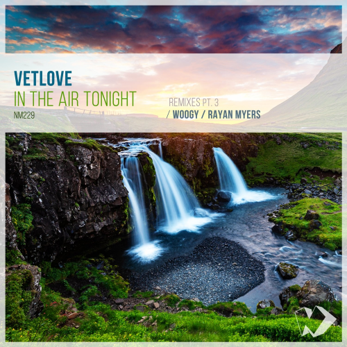 VetLOVE - In the Air Tonight (WooGy Remix)