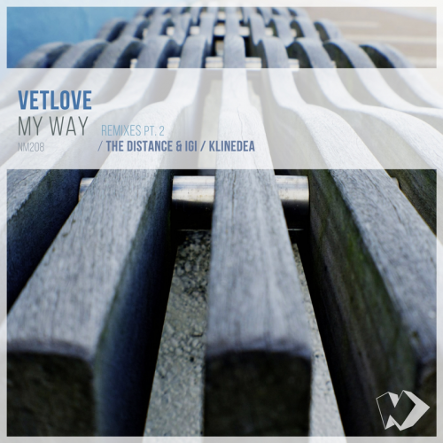 VetLOVE - My Way (The Distance & Igi Remix)