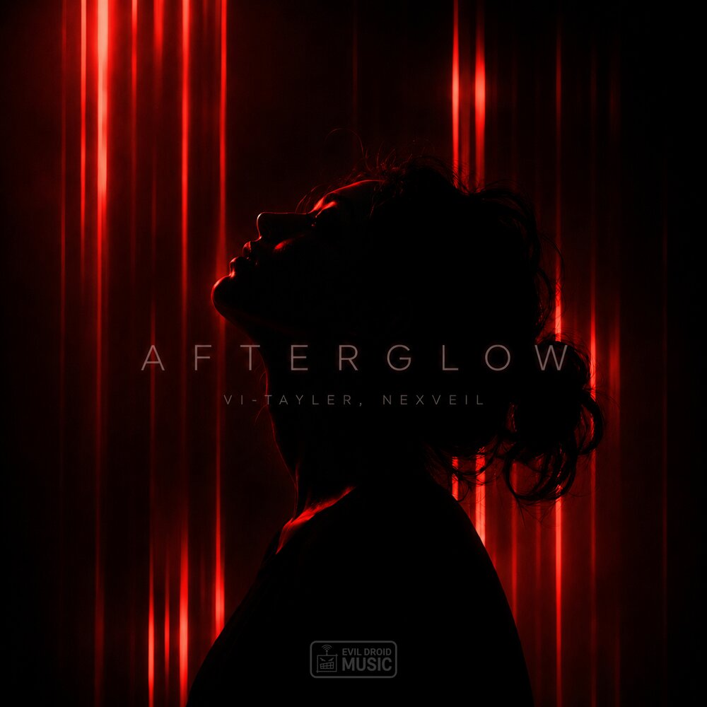 Afterglow - Vi-Tayler, NEXVEIL