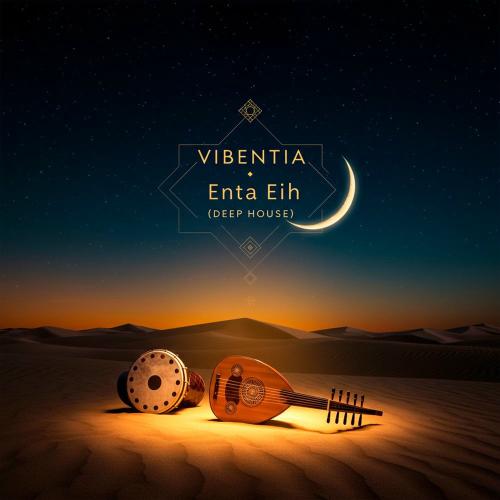 Enta Eih - Vibentia