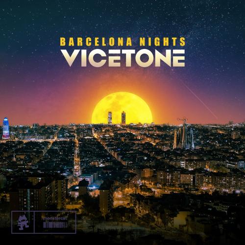 Vicetone - Barcelona Nights