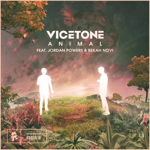 Animal - Vicetone feat. Jordan Powers & Bekah Novi