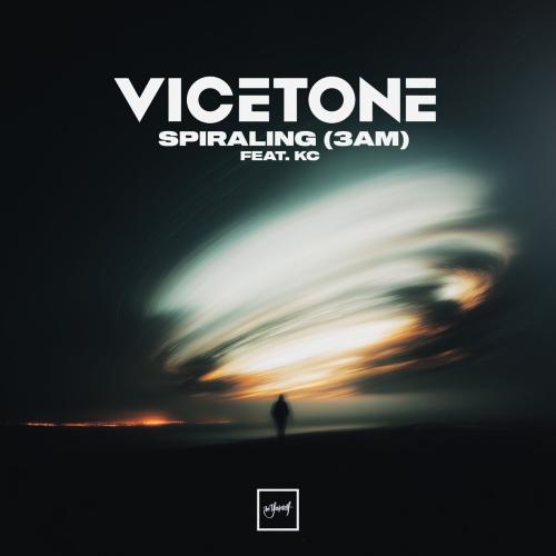 Vicetone, KC - Spiraling (3AM)