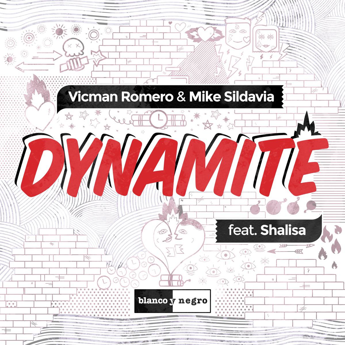 Dynamite (feat. Shalisa) - Vicman Romero & Mike Sildavia