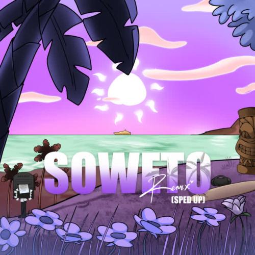 Victony,Rema,Tempoe,Don Toliver - Soweto (Sped Up) (with Don Toliver, Rema & Tempoe)