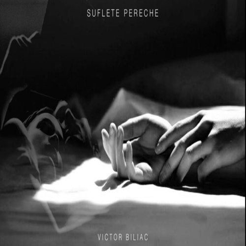 Victor Biliac - Suflete Pereche (Extended Version)