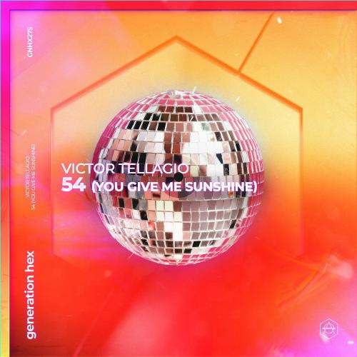 Victor Tellagio - 54 (You Give Me Sunshine)