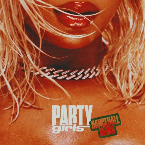 Victoria Monet feat. Buju Banton - Party Girls (Michael Brun Dancehall Remix)