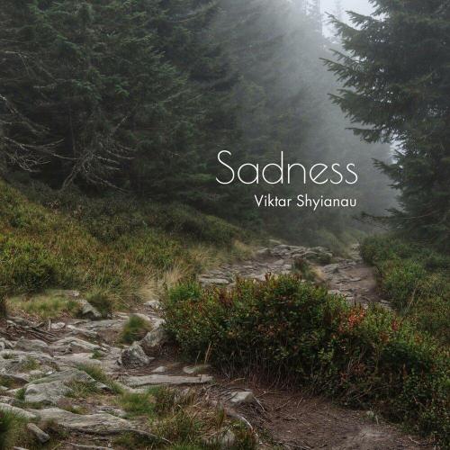 Viktar Shyianau - Sadness (Version with Piano)