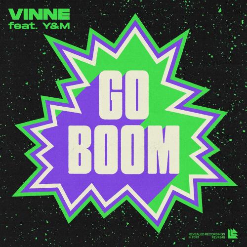 VINNE feat. YM - Go Boom