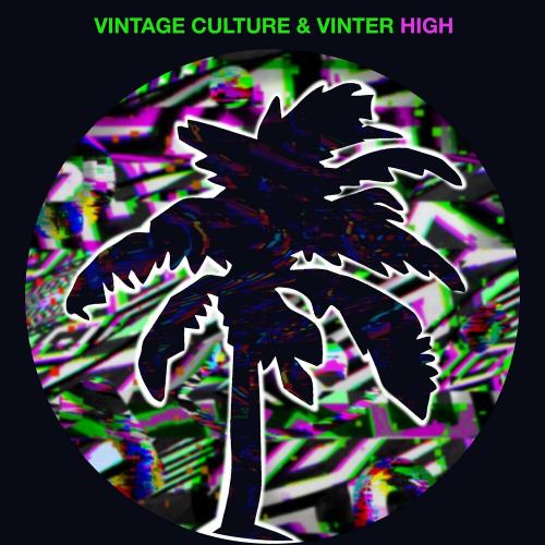 High - Vintage Culture feat. Vinter