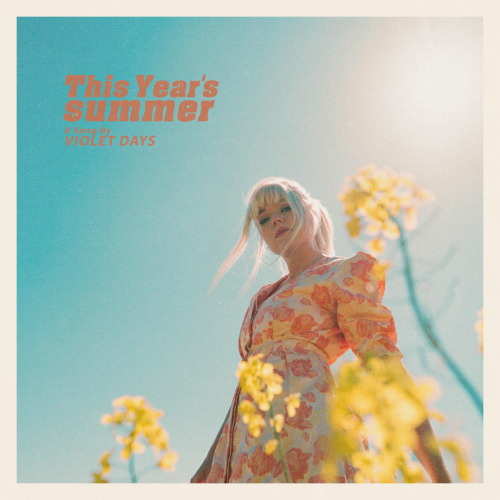 Violet Days - This Year's Summer
