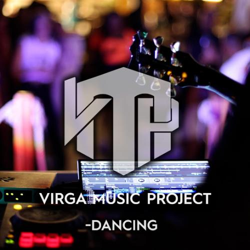Virga Music Project - Dancing