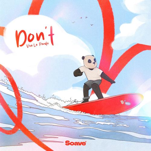 Viva La Panda - Don't