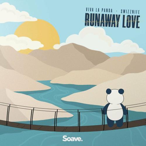 Viva La Panda feat. Swizznife - Runaway Love