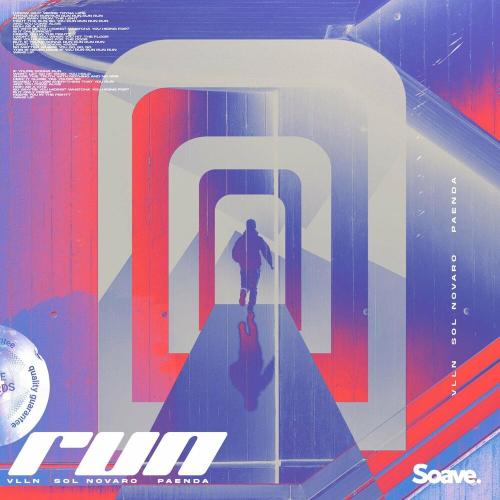 VLLN, Sol Novaro & Paenda - Run