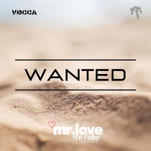 Wanted - Vocca
