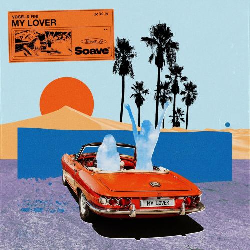 Vogel feat. Fini - My Lover