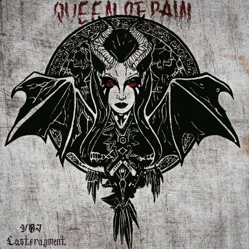 VØJ, Lastfragment, VOj - Queen of Pain