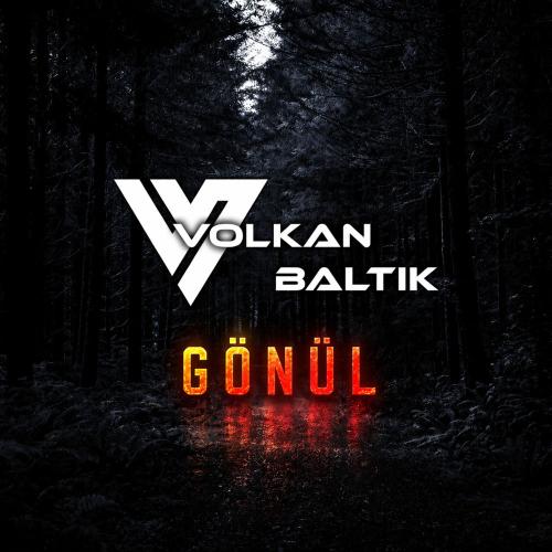 Volkan Baltık - Gönül