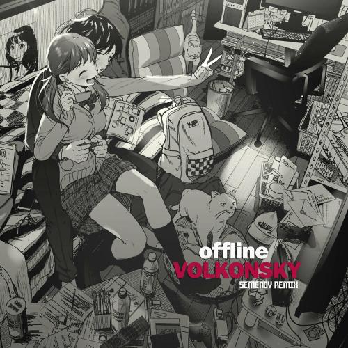 VOLKONSKY - Offline (Semenov Remix)