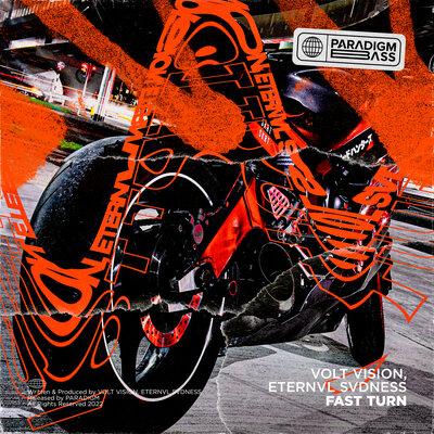 Fast Turn - VOLT VISION feat. ETERNVL SVDNESS