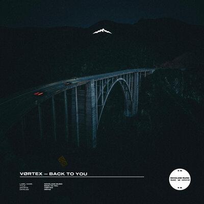 VØRTEX - Back to You