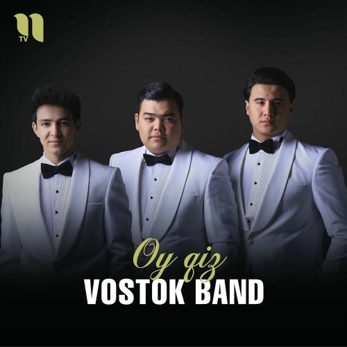 Oy Qiz - Vostok Band