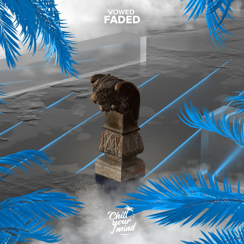 Vowed - Faded
