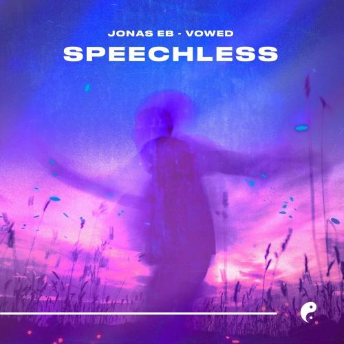 Vowed & Jonas Eb - Speechless