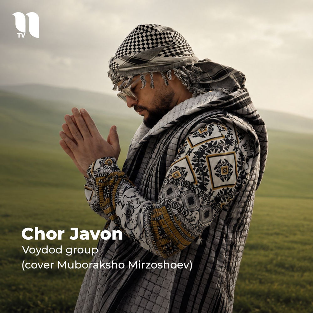 Chor Javon (Cover Muboraksho Mirzoshoev) - Voydod group