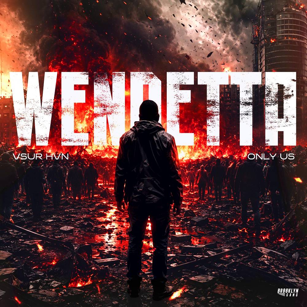 Wendetta - VSUR HVN & Only Us