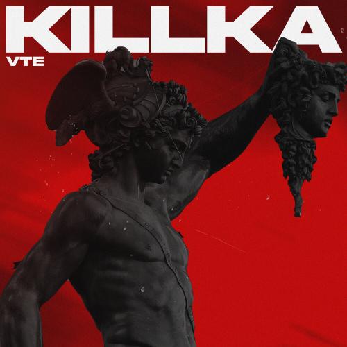 VTE - KILLKA