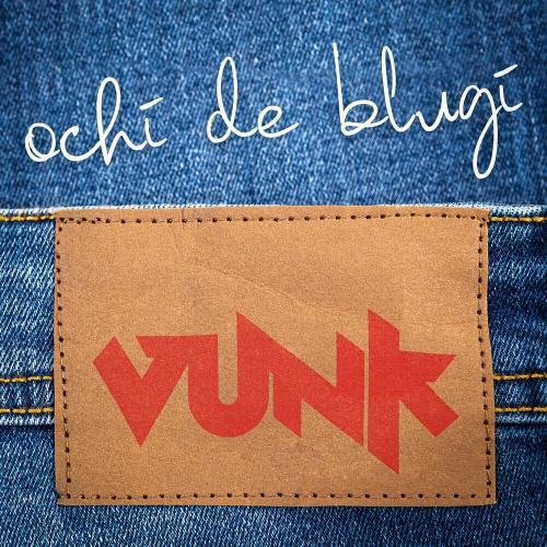 Vunk - Ochi De Blugi