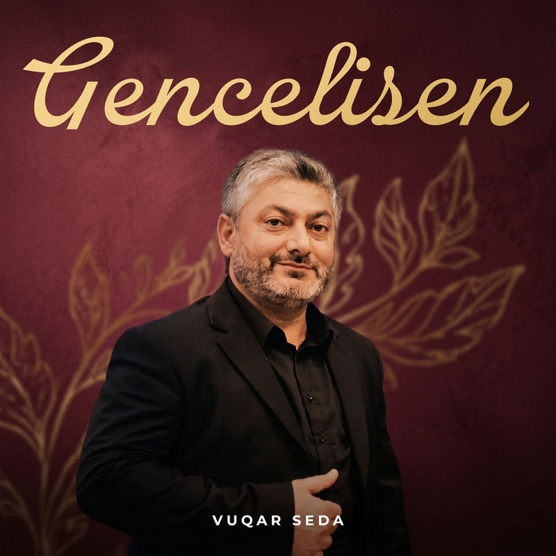 Gencelisen - Vuqar Seda