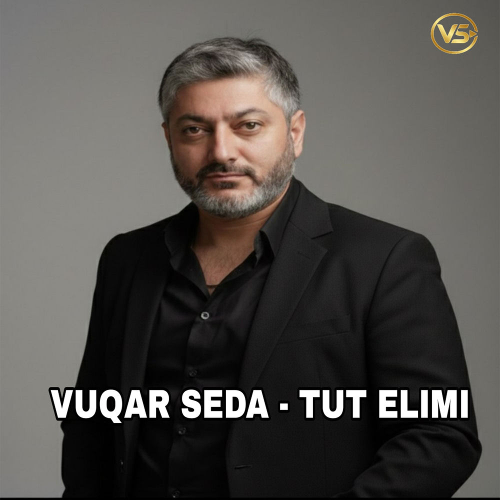 Tut Elimi - Vuqar Seda