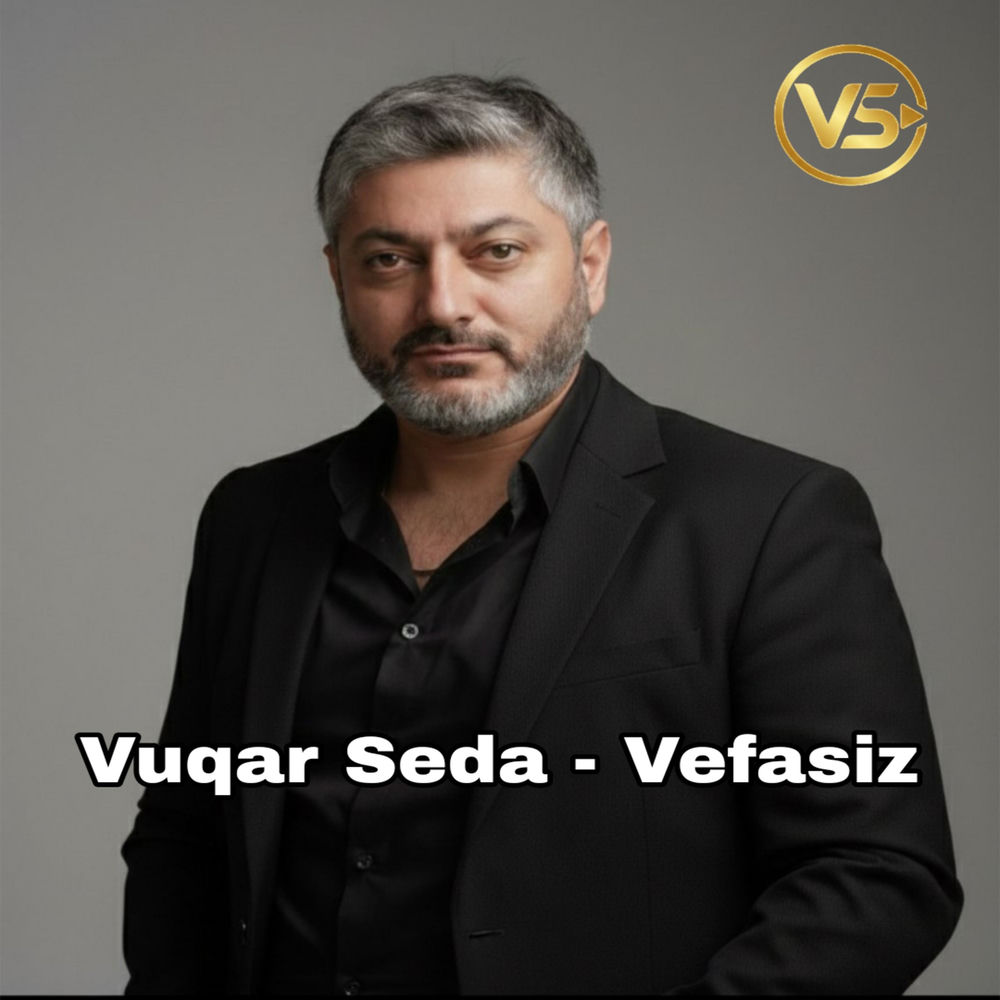 Vefasiz - Vuqar Seda