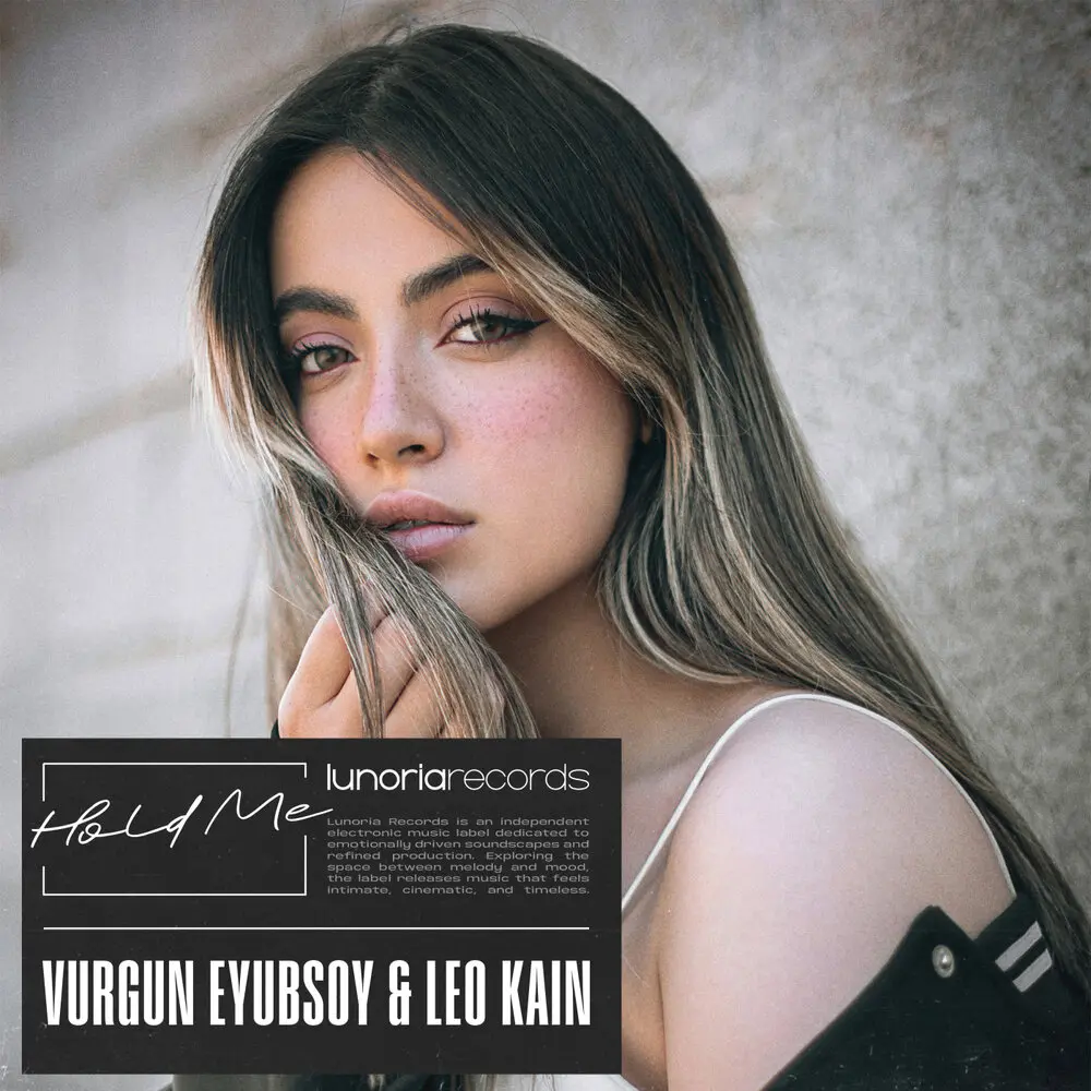 Hold Me - Vurgun Eyubsoy, Leo Kain