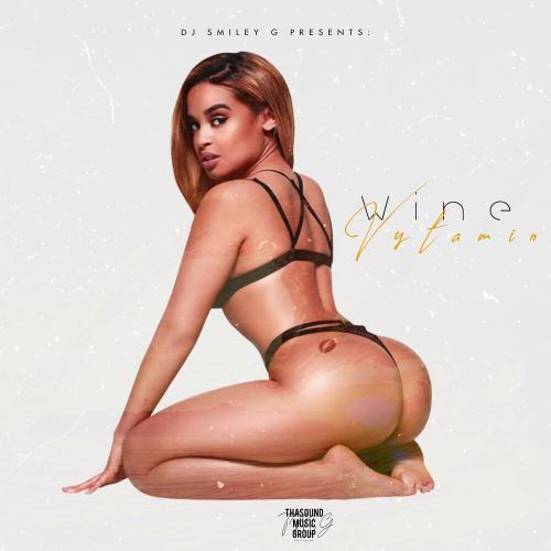 Wine - Vytamin & Dj Smiley G