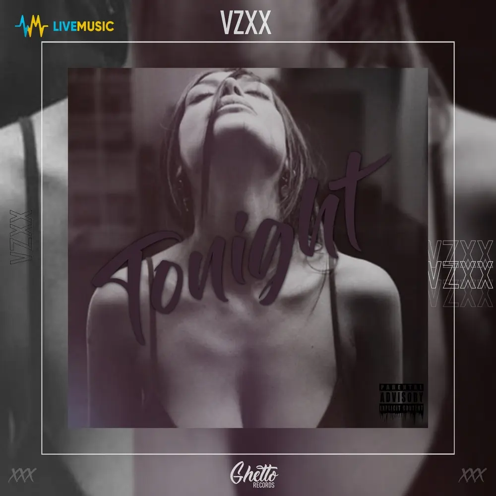 Tonight - VZXX