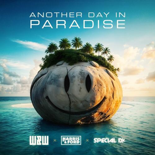 W&W feat. Harris & Ford & Special D - Another Day In Paradise