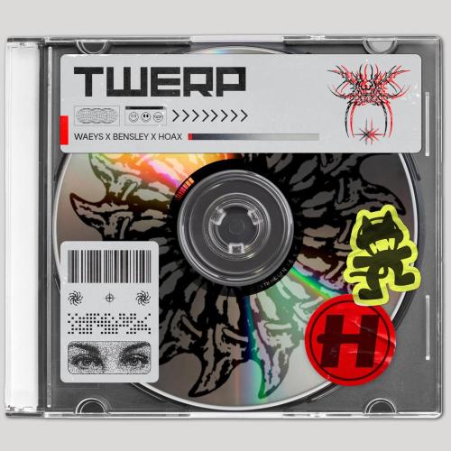 Waeys, Bensley & Hoax - Twerp
