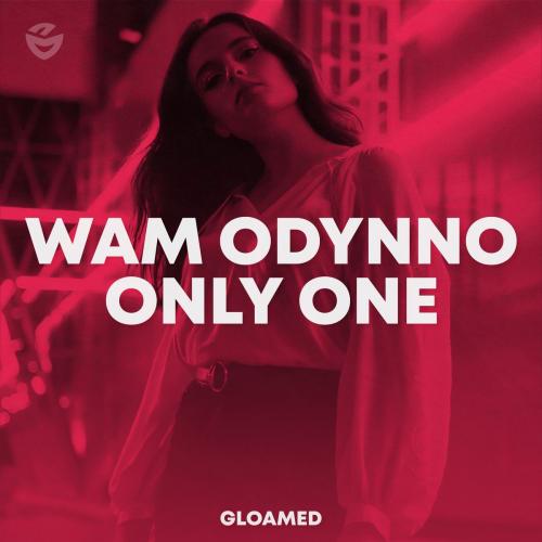Wam Odynno - Only One