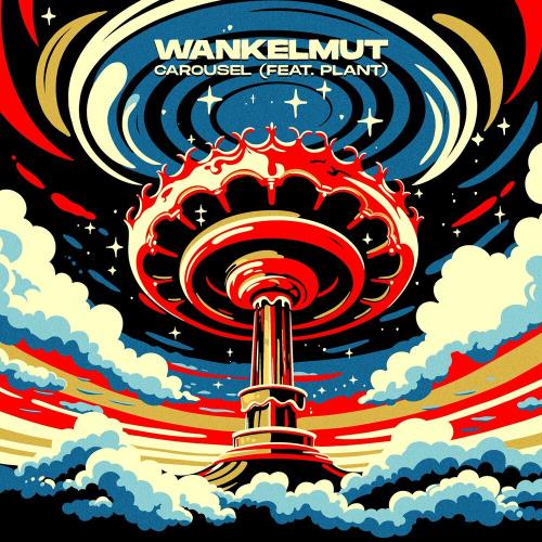 Wankelmut feat. Plant - Carousel